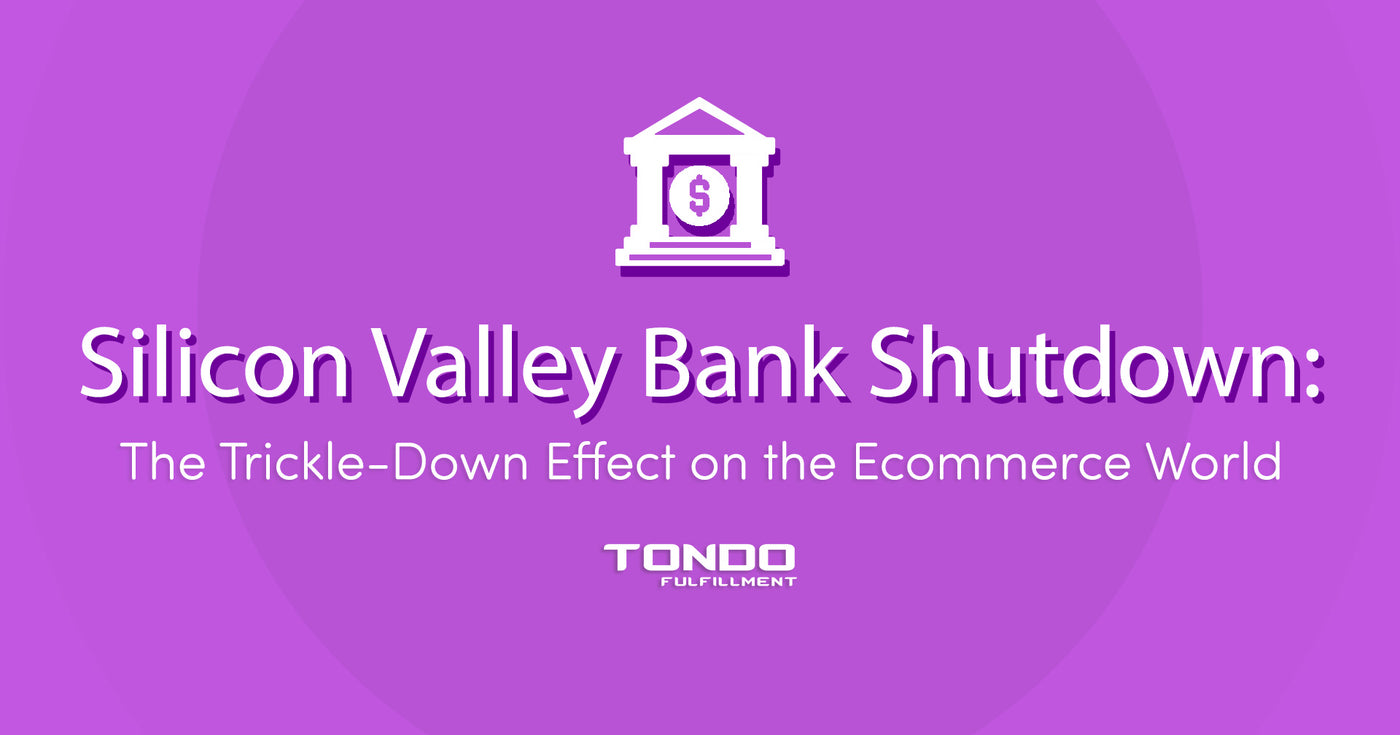 Silicon Valley Bank Shutdown: The Trickle-Down Effect on the eCommerce World